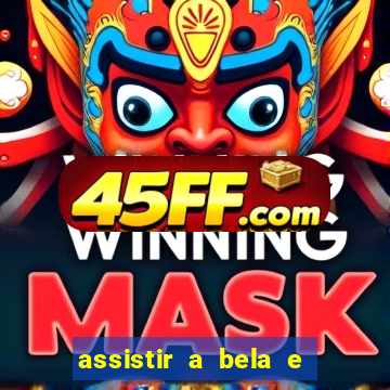 assistir a bela e a fera (1991 mega filmes)